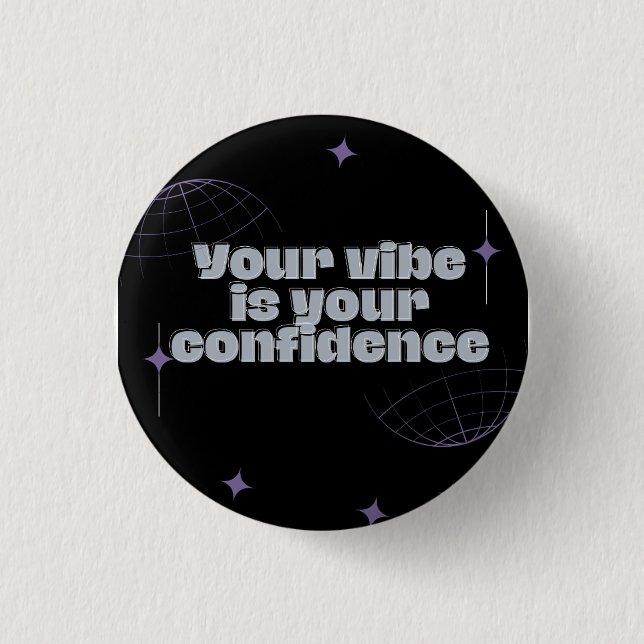 Your Vibe Is Your Confidence Tote Bag  Button (Front)