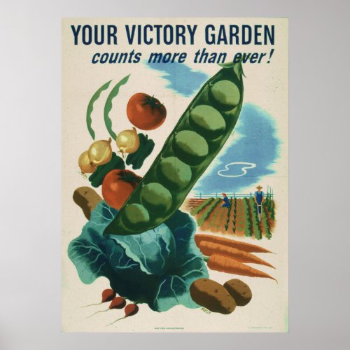 Your victory garden counts more than ever poster