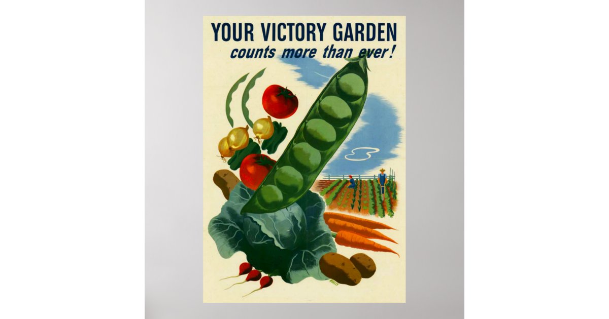 Your Victory Garden Poster (in many sizes)