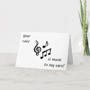 YOUR VOICE IS MUSIC TO MY EARS VALENTINE HOLIDAY CARD