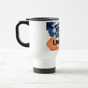 Your Voice Is Unique 2 Travel Mug