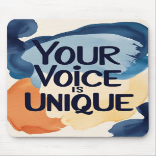 Your Voice Is Unique option 2 Mouse Pad