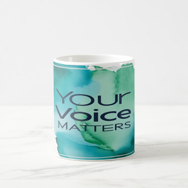 Your Voice Matters Coffee Mug (Center)