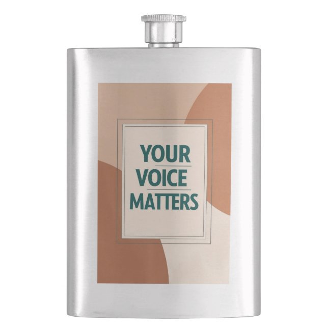 Your Voice Matters option 3 Flask (Front)