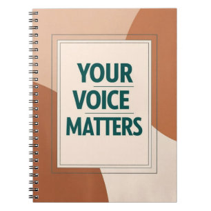 Your Voice Matters option 3 Notebook