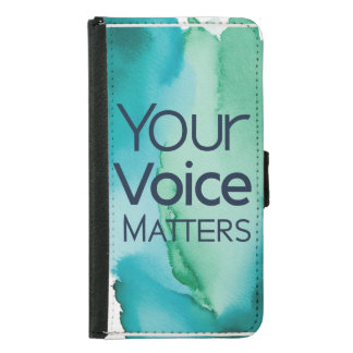 Your Voice Matters Samsung Galaxy S5 Wallet Case