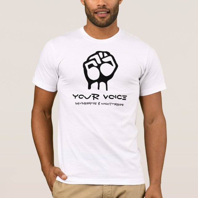 Your Voice T-Shirt (Front)