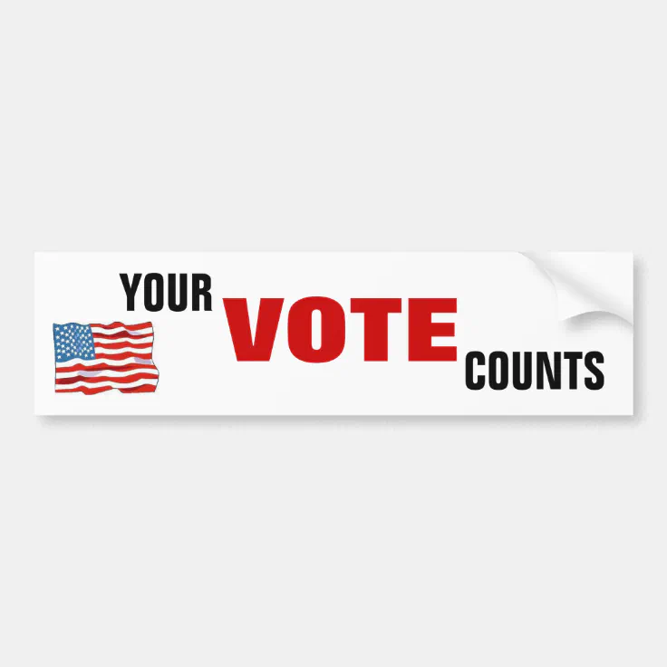 Your Vote Counts Bumper Sticker Zazzle 5307