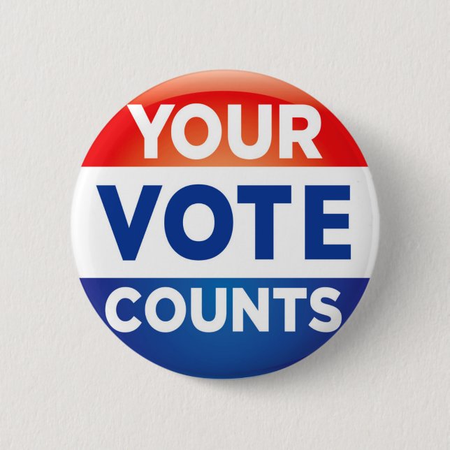 Your Vote Counts pattern Button (Front)
