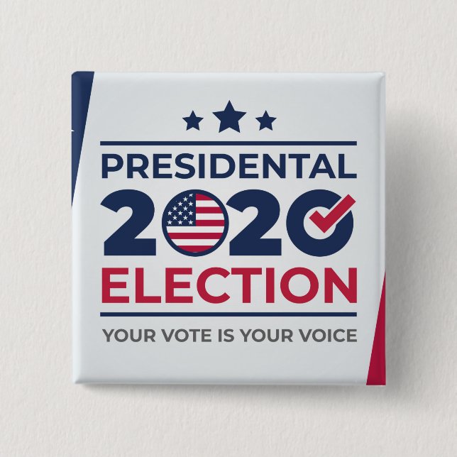 Your Vote is your Voice Button (Front)