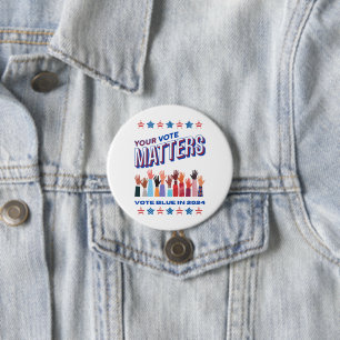 Your Vote Matters 2024 Election Button