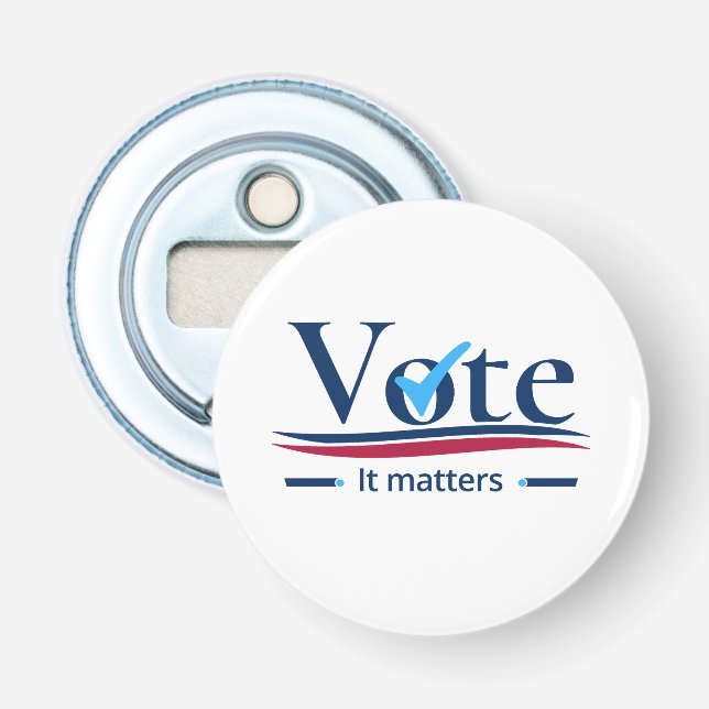 Your Vote Matters  Bottle Opener (Front)