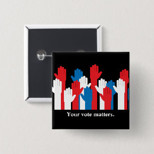 Your Vote Matters Patriotic Hands Button