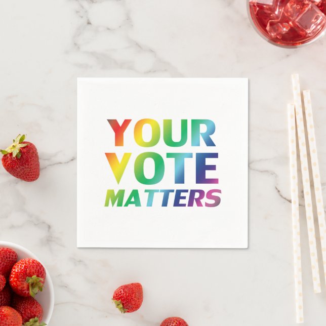 "Your Vote Matters" pride lgbtq lgbt white paper Napkins (Insitu)