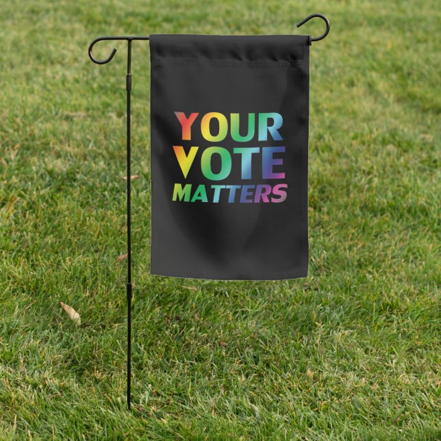 Your vote matters rainbow black pride lgbtq lgbt garden flag (In SItu)