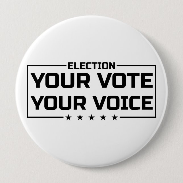 Your Vote Your Voice black font Button (Front)