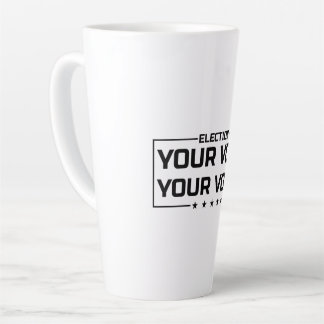 Your Vote Your Voice black font Latte Mug
