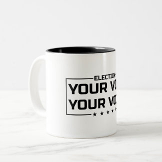Your Vote Your Voice black font Two-Tone Coffee Mug