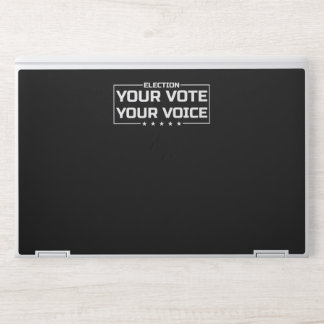 Your Vote Your Voice white font HP Laptop Skin