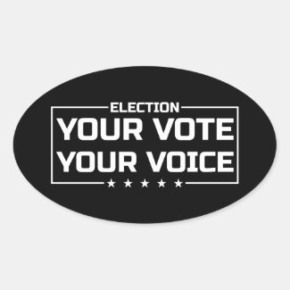 Your Vote Your Voice white font