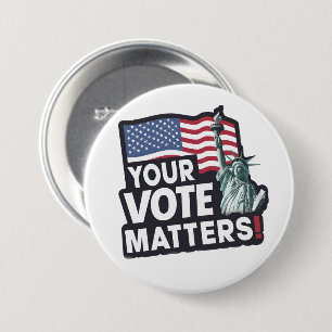 Your Votes Matters USA Elections 2024 Button