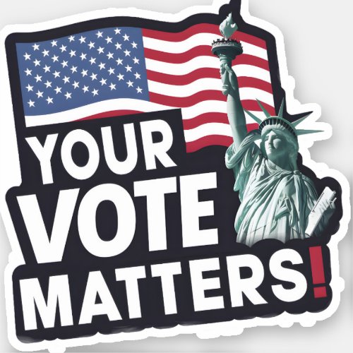 Your Votes Matters USA Elections 2024 Sticker