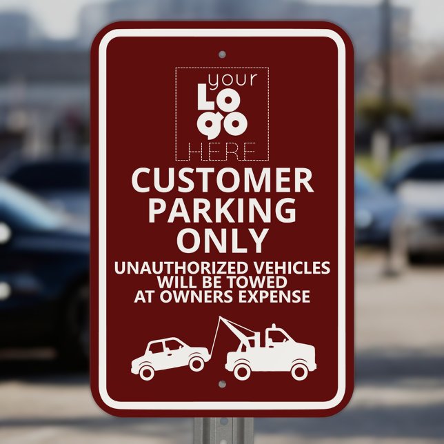 Your White Logo + Maroon Customer Parking Only Tow Metal Sign (Creator Uploaded)