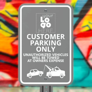 Your White Logo On Grey Customer Parking Only Tow Metal Sign