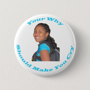 Your Why Customizable Button