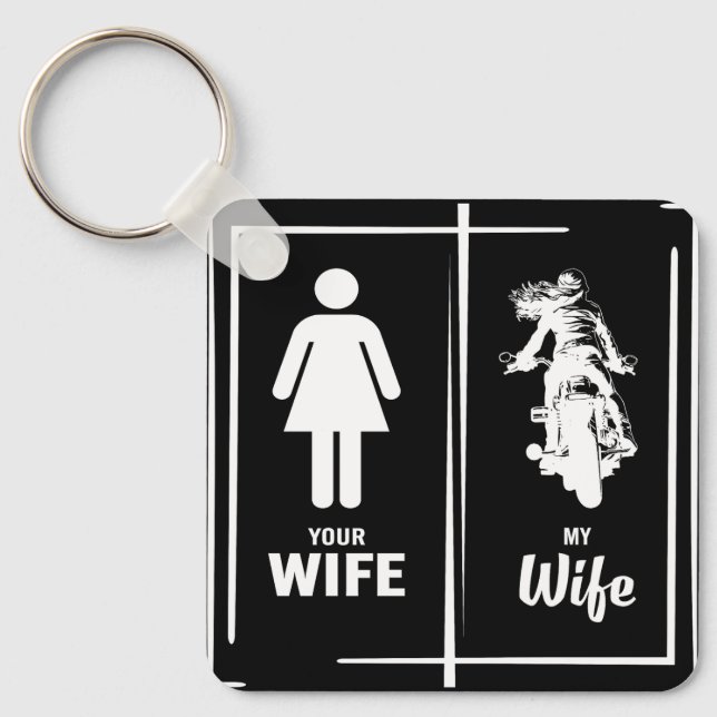 Your Wife My Wife Biker Wife Valentines Day Keychain (Front)