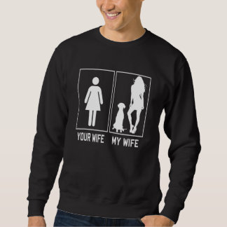 Your Wife My Wife Dalmatian   For Husband Sweatshirt