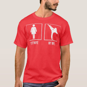 your wife my wife karate s T-Shirt