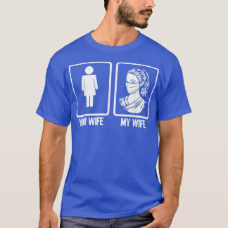 Your Wife My Wife Nurse Husband Nursing T-Shirt