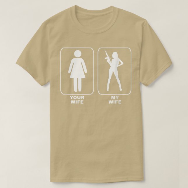 Your Wife My Wife  T-Shirt (Design Front)