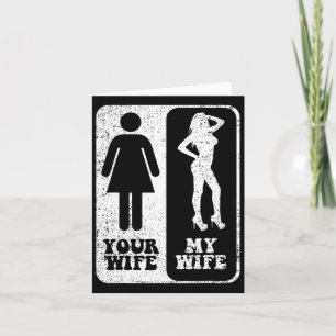 Your Wife My Wife Wedding Husband Groom Fiance Mr Card