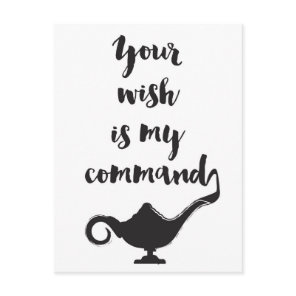 Your wish is my command postcard