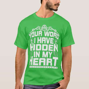 Your Word I Have Hidden In My Funny Jesus Gifts (2 T-Shirt