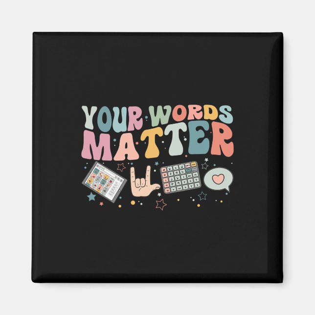 Your Words Problem Speech Therapy Language Patholo Magnet (Front)