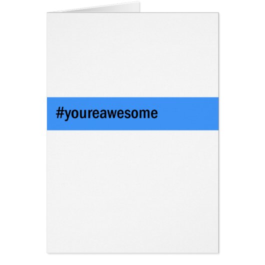 #yourawesome hashtag cards (Front)