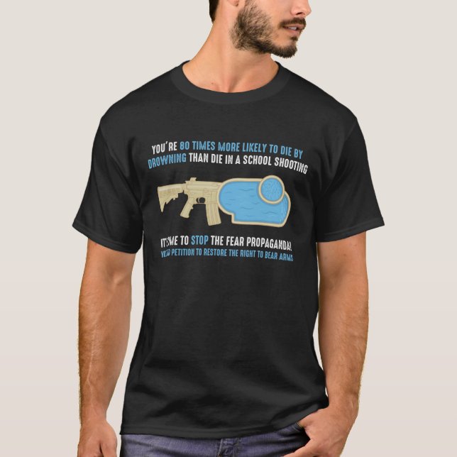 You're 80 Times More Likely to Die by Drowning T-Shirt (Front)