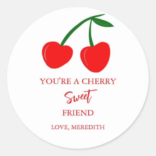 Youre a Cherry Sweet Friend Valentine Classic Round Sticker