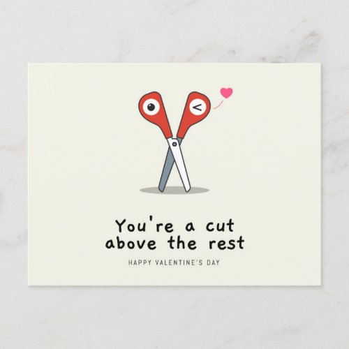 Youre A Cut Above The Rest  Happy Valentines Day Holiday Postcard