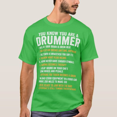 Youre A Drummer If Funny Drum Lover Gift Drummer 1 T_Shirt