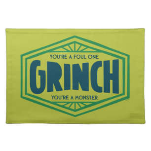 You're a Foul One Grinch Cloth Placemat