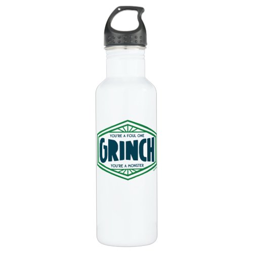Youre a Foul One Grinch Stainless Steel Water Bottle