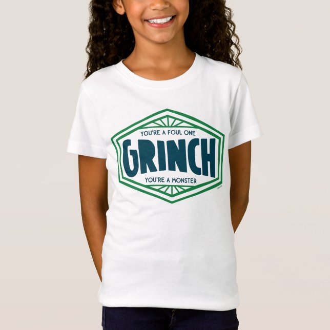 You're a Foul One Grinch T-Shirt (Front)