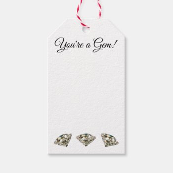 "you're A Gem!" Gift Tags by LadyDenise at Zazzle