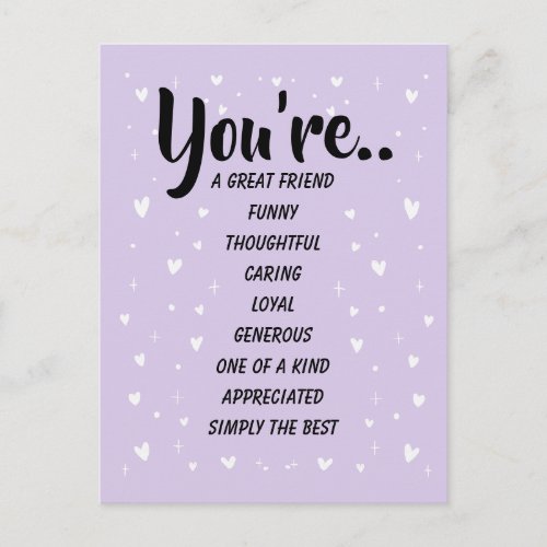 You're A Great Friend Funny Thoughtful Caring Postcard