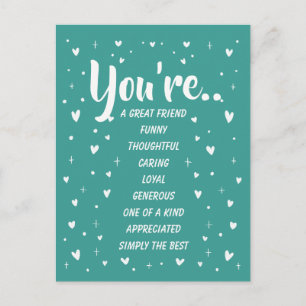 You're A Great Friend Funny Thoughtful Caring Postcard