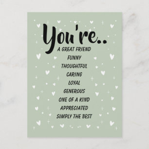 You're A Great Friend Funny Thoughtful Caring Postcard
